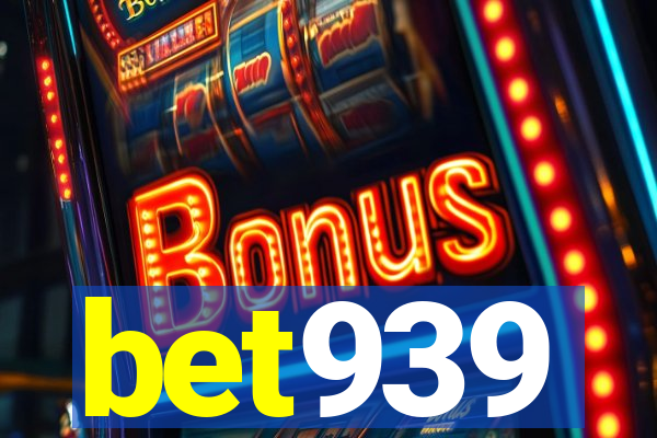 bet939