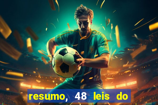 resumo, 48 leis do poder pdf