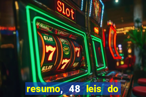 resumo, 48 leis do poder pdf