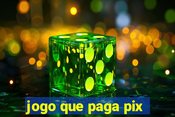 jogo que paga pix