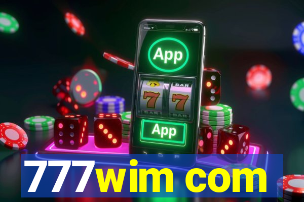 777wim com