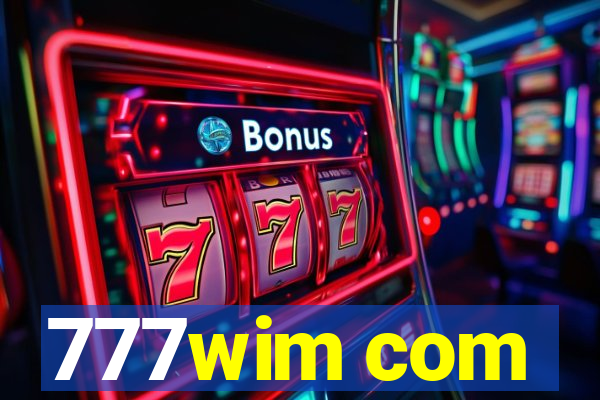 777wim com