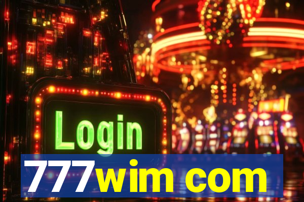 777wim com