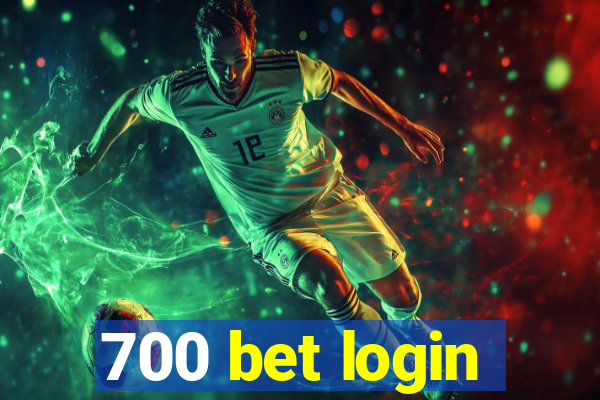 700 bet login