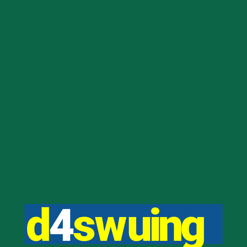 d4swuing