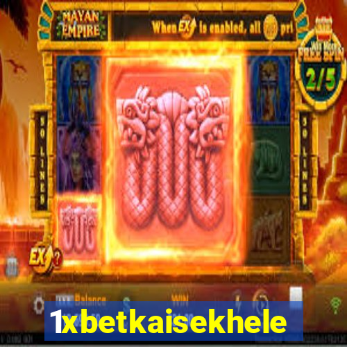 1xbetkaisekhele