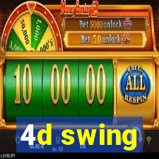 4d swing