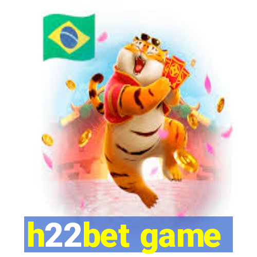 h22bet game