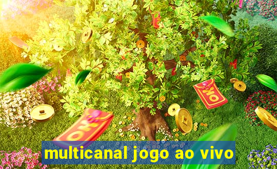 multicanal jogo ao vivo