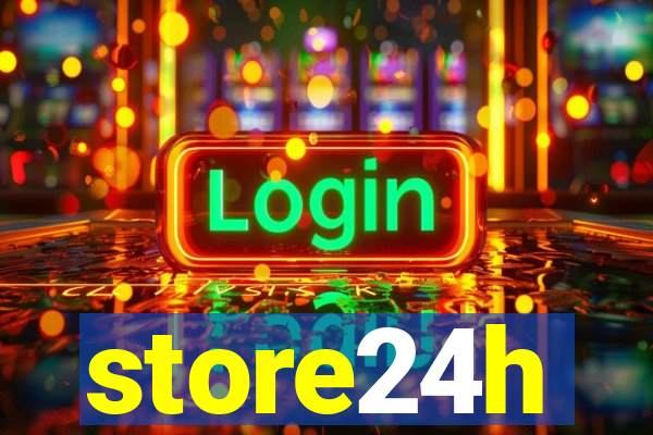 store24h