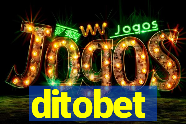 ditobet