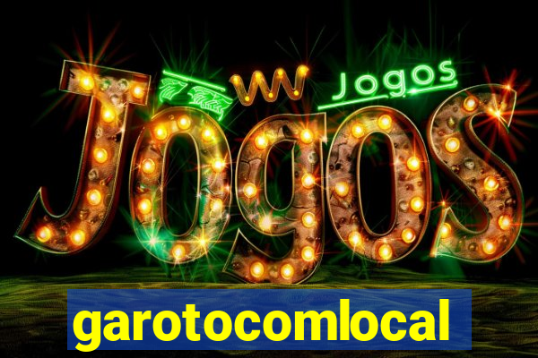 garotocomlocal