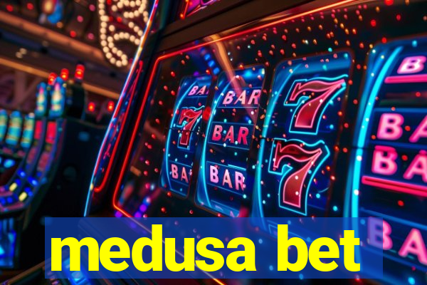 medusa bet