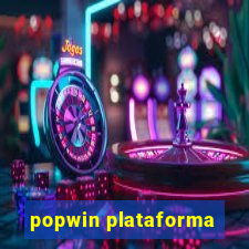 popwin plataforma