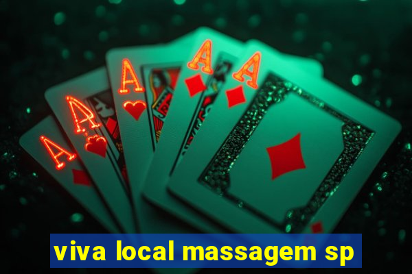 viva local massagem sp