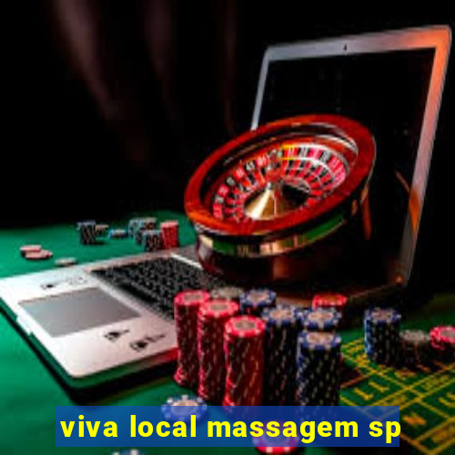 viva local massagem sp