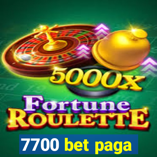 7700 bet paga