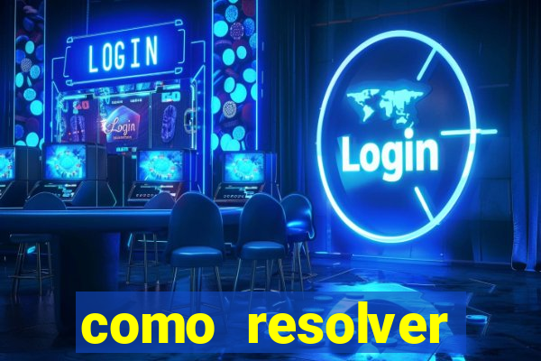 como resolver reclamado apenas por dispositivo registrado