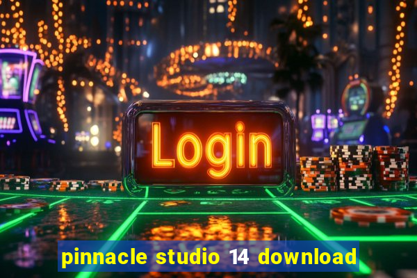 pinnacle studio 14 download