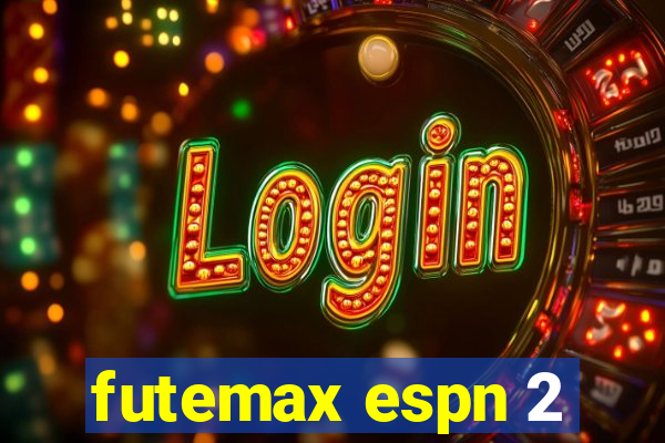 futemax espn 2