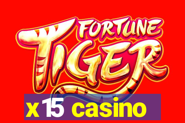 x15 casino