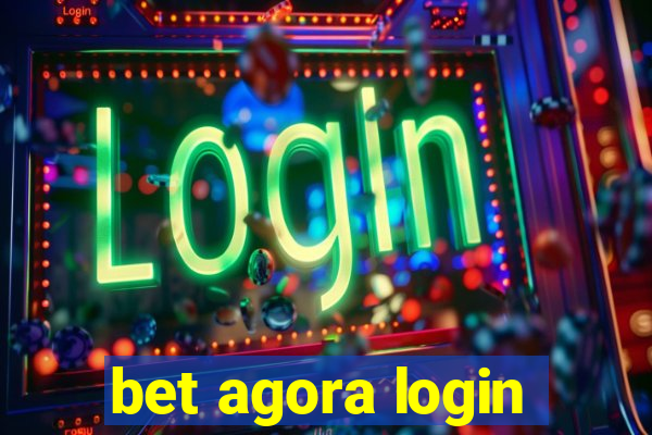 bet agora login