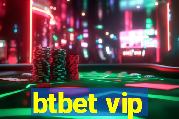 btbet vip