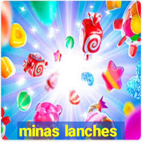 minas lanches