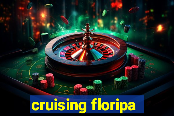 cruising floripa