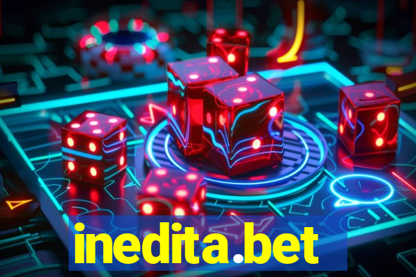 inedita.bet