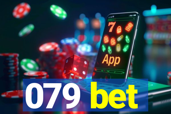 079 bet