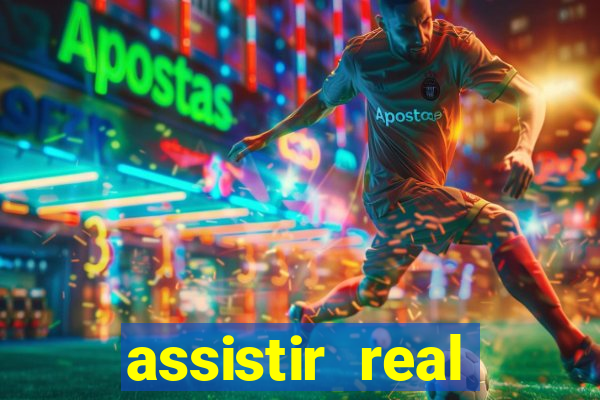 assistir real madrid ao vivo online grátis multicanais