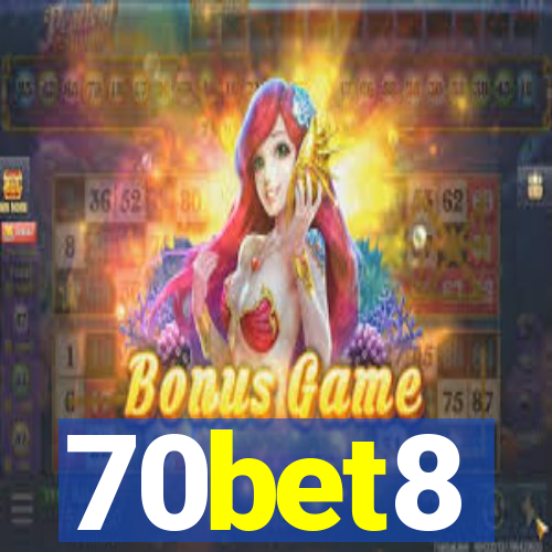 70bet8