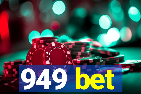 949 bet