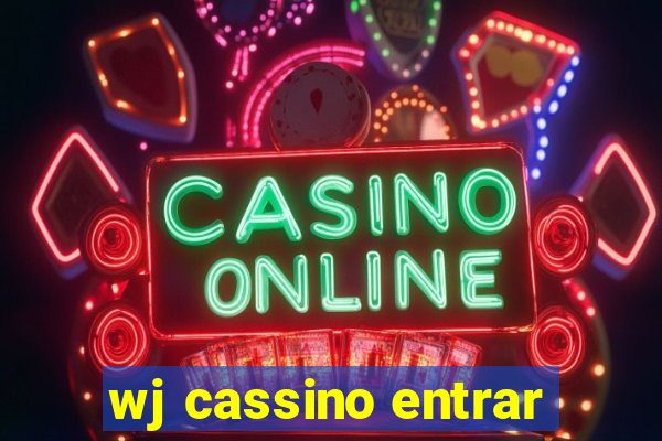 wj cassino entrar