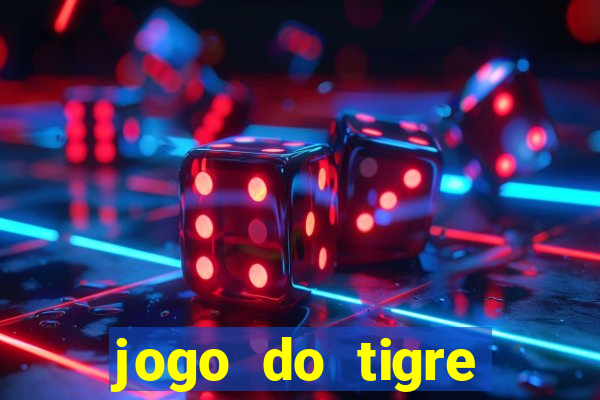 jogo do tigre teste grátis