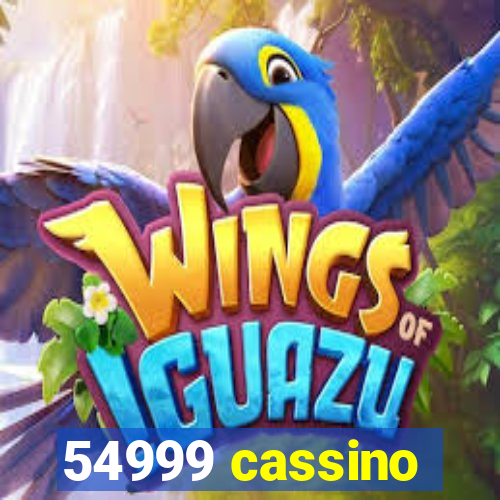 54999 cassino