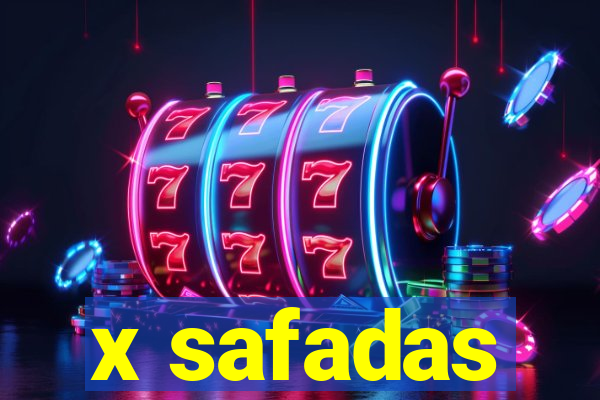 x safadas