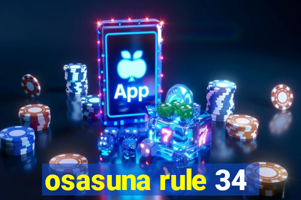 osasuna rule 34