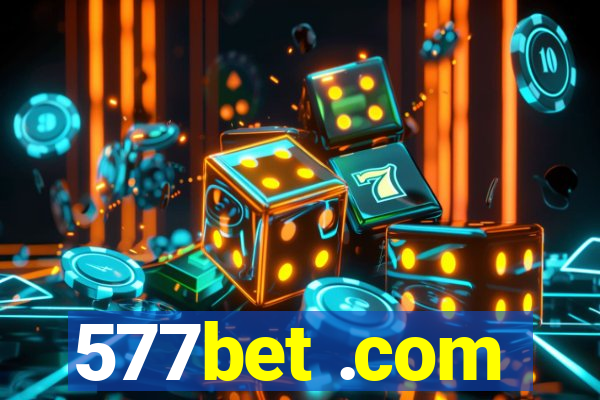 577bet .com