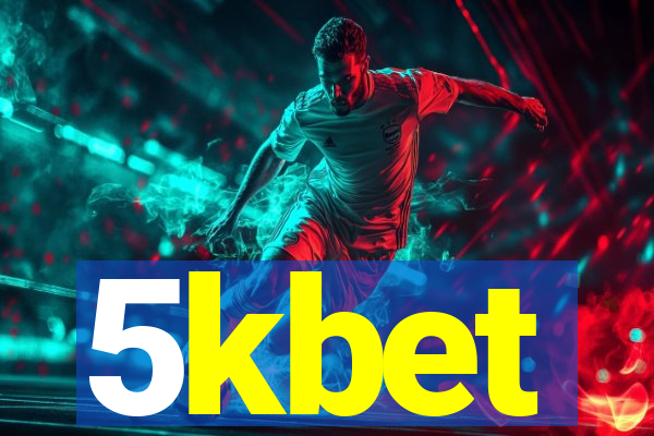 5kbet