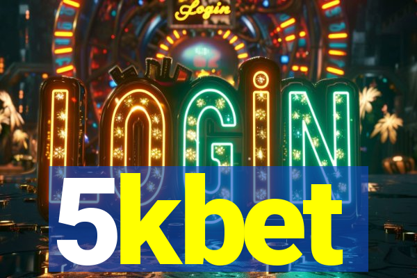 5kbet