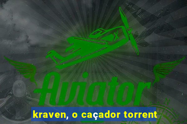 kraven, o caçador torrent