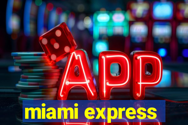 miami express