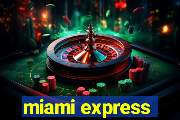 miami express