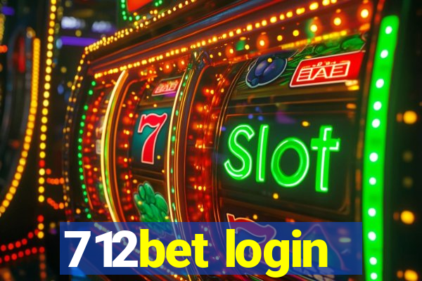 712bet login