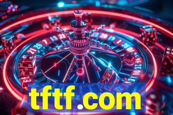 tftf.com