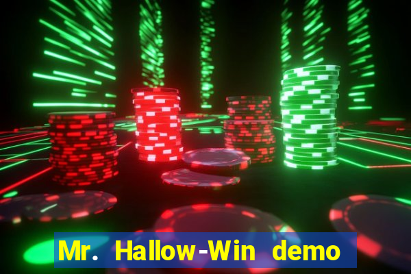 Mr. Hallow-Win demo mr halloween