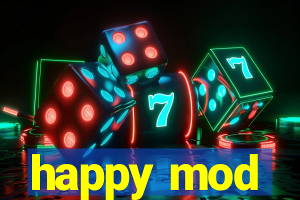 happy mod