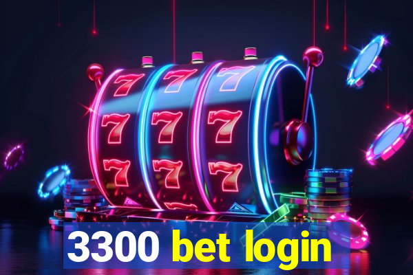 3300 bet login